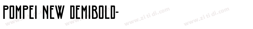 POMPEI NEW DEMIBOLD字体转换